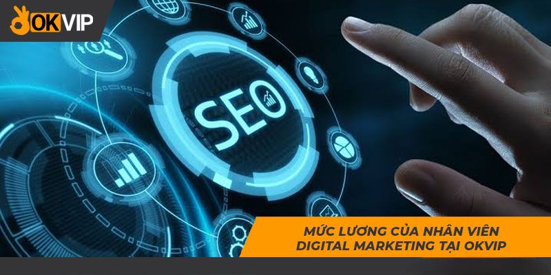 Công việc làm SEO Marketing lương 70 triệu đồng