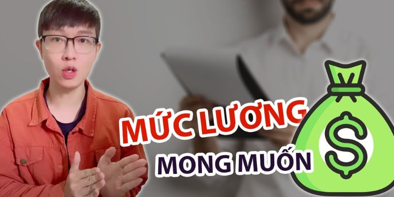 Xác định mức lương mong muốn