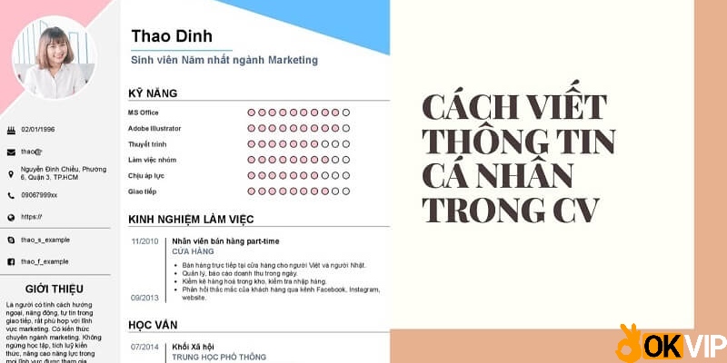 Cách điền thông tin cá nhân chính xác vào CV xin việc